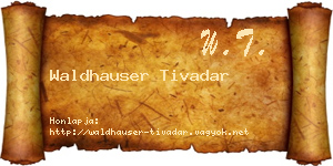 Waldhauser Tivadar névjegykártya